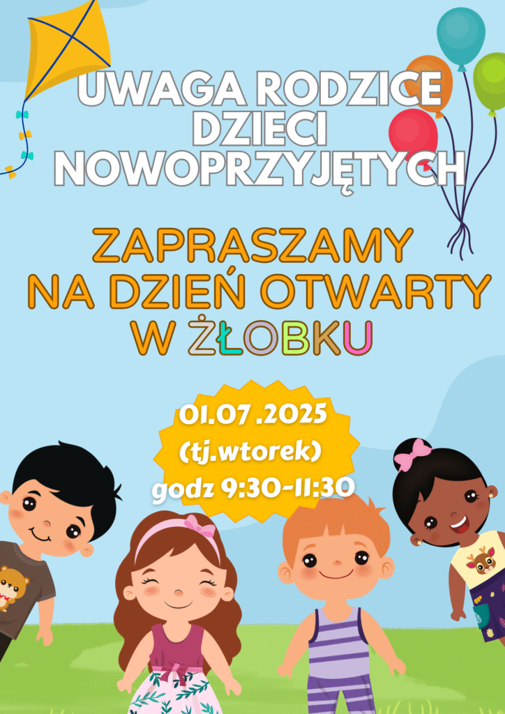 DZIEŃ OTWARTY W ŻŁOBKU 
